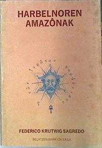 Harbelnoren Amazonak | 49982 | Krutwig Sagredo, Federico