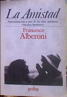 La Amistad | 184130 | Alberoni, Francesco