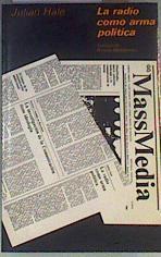 La Radio como arma política | 167369 | Hale, Julian