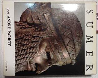 Sumer | 54784 | Parrot Andre/Andre Marraux ( Prefacio)/Arturo del Hoyo ( Traductor)