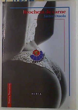 Brocheta de carne | 131642 | Otaola Bajeneta, Javier