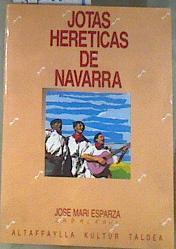 Jotas Heréticas de Navarra | 169107 | Esparza Zabalegui, José Mari
