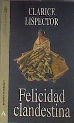 Felicidad Clandestina | 23625 | Lispector Clarice