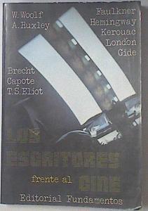 Los escritores frente al cine | 119427 | VVAA