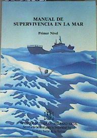 Manual de Supervivencia en la Mar: Primer Nivel | 161703 | Macías Díaz, José Carlos
