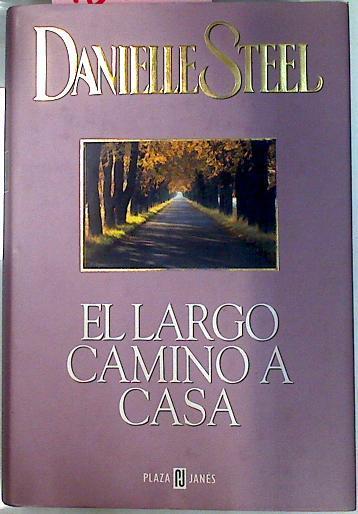 El Largo Camino A Casa | 9631 | Steel Danielle