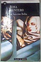 La función delta | 173152 | Montero, Rosa