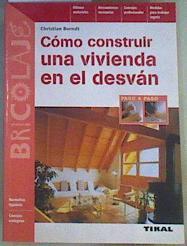 Cómo construir una vivienda en el desván | 167727 | Berndt, Christian