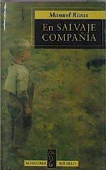 En Salvaje Compañia | 3507 | Rivas Manuel