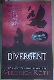 Divergent :She turns to cafe the future in a world that's falling apart | 167576 | Veronica Roth