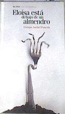 Eloísa está debajo de un almendro | 169593 | Jardiel Poncela, Enrique