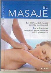 El Masaje (guía Práctica) | 171530 | VVAA