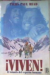 Viven. El triunfo del espiritu humano | 18196 | Read Piers Paul