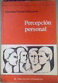 Percepción Personal | 50683 | Schneider Hastorf Ellsworth