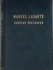 Gordean neuzkanak | 171198 | Lasarte Arribillaga, Manuel