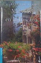 Mil días en la Toscana | 177414 | De Blasi, Marlena