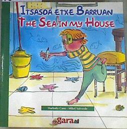 Itsasoa etxe barruan = The sea in my house | 169141 | Cano Jauregi, Harkaitz