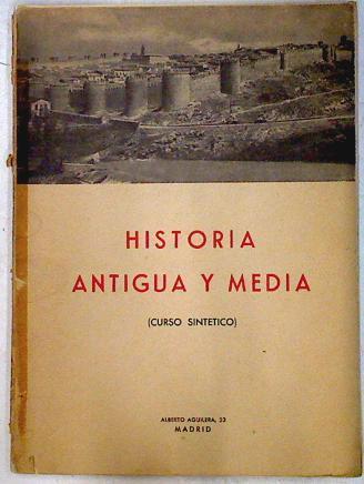 Historia antigua y media curso sintético | 71655 | Medina, Valentin