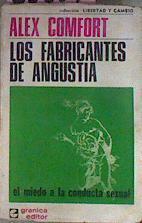 Los Fabricantes De Angustia | 65609 | Comfort Alex