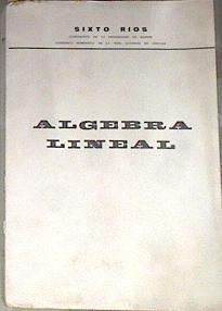 Álgebra lineal | 170934 | Sixto Ríos