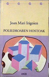 Poliedroaren hostoak | 143509 | Irigoien, Joan Mari