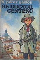 El Doctor Centeno | 174287 | Pérez Galdós, Benito