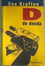 D De Deuda | 1387 | Grafton, Sue