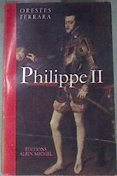 PHILIPPE II | 176569 | FERRARA ORESTES