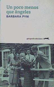 Un poco menos que ángeles | 153797 | Pym, Barbara