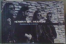 Héroes del silencio senderos de traición+ CD | 163023 | Nuria Tesón/Diego A. Manrrique/Dario Manrrique Nuñez