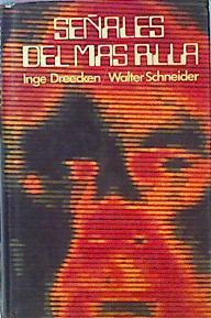 Señales Del Más Allá | 42938 | Dreecken Inge / Schneider Walt