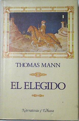 El elegido | 124906 | Mann, Thomas