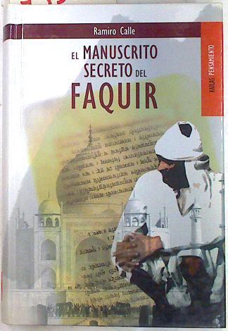 El manuscrito secreto del faquir | 73309 | Calle Capilla, Ramiro Antonio