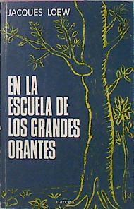 En La Escuela De Los Grandes Orantes | 6359 | Loew Jacques