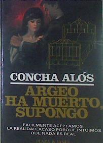 Argeo Ha Muerto, Supongo | 53404 | Alós, Concha