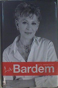 La Bardem  Mis memorias | 99258 | Bardem, Pilar