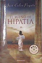El sueño de hipatia | 170702 | Calvo Poyato, José (1951- )