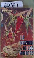 La Invasión de los muertos ( Luchadores del espacio , 220 ) | 160164 | Logam, Peter