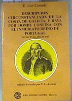Descripción circunstanciada de Costa de Galicia y raya por donde confina con el Reino de Portugal | 180942 | Cornide, José/Xosé Luis, transcrip., Axeitos