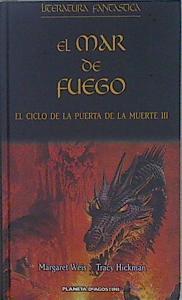 El mar de fuego | 98990 | Weis, Margaret/Hickman, Tracy