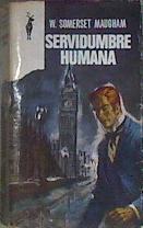 Servidumbre Humana | 41364 | Somerset Maugham