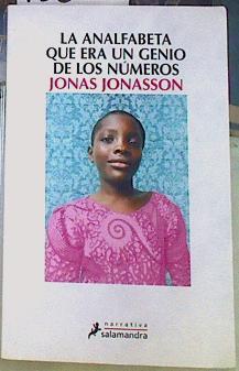 La analfabeta que era un genio de los números | 156610 | Jonasson, Jonas