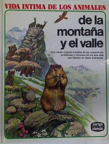 Vida íntima de los animales de la montaña y del valle | 77269 | D' Ami, Rinaldo