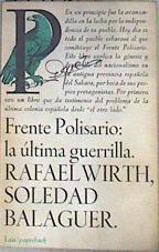 Frente Polisario: la última guerrilla | 173746 | Wirth, Rafael/Balaguer, Soledad