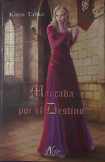 Marcada por el destino | 123642 | Tabke, Karin