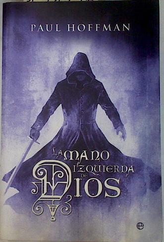 La mano izquierda de Dios | 131957 | Paul Hoffman