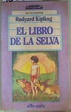 EL Libro de la Selva | 160315 | Kipling, Rudyard