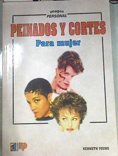 Peinados y cortes para mujer | 169899 | Young, Kenneth