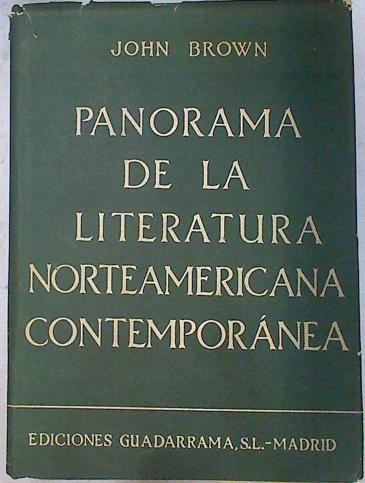 Panorama de la literatura norteamericana contemporánea | 133546 | John Brown/Traducción de Eduardo Caballero Calderón.