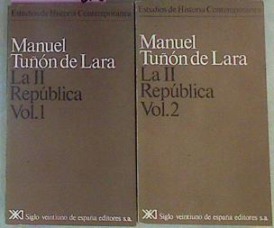 La II República 1 y 2 | 41790 | Tuñón De Lara, Manuel